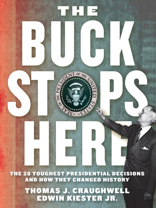 Title details for The Buck Stops Here by Thomas J. Craughwell - Wait list